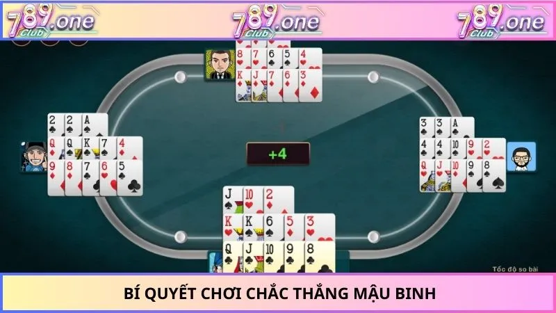 Bí quyết chơi chắc thắng mậu binh 