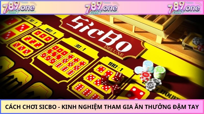 cách chơi Sicbo