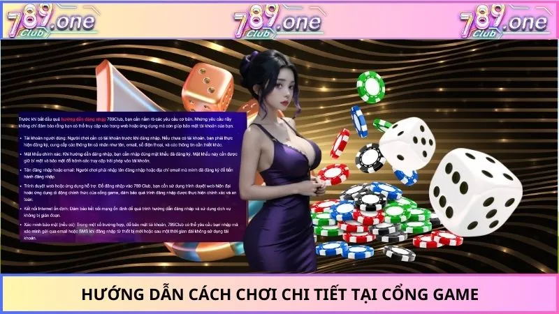 Hướng dẫn cách chơi chi tiết tại cổng game