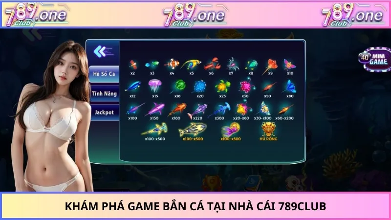 Khám phá game bắn cá tại nhà cái 789CLUB