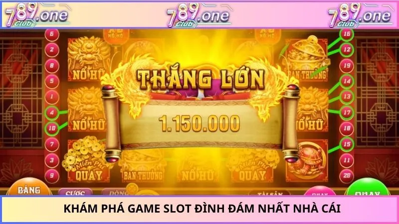 Khám phá game slot đình đám nhất nhà cái