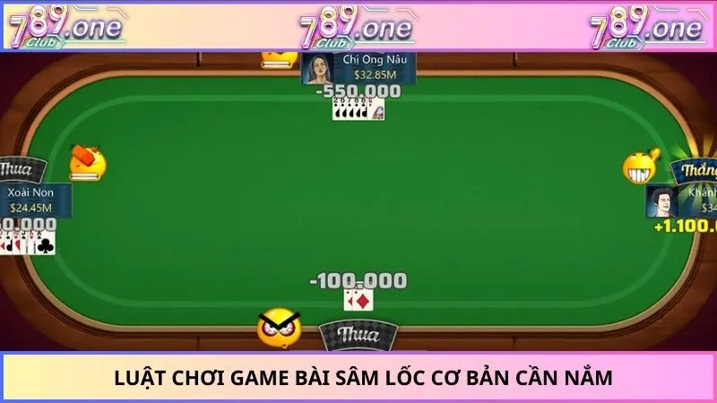Luật chơi game bài sâm lốc cơ bản cần nắm