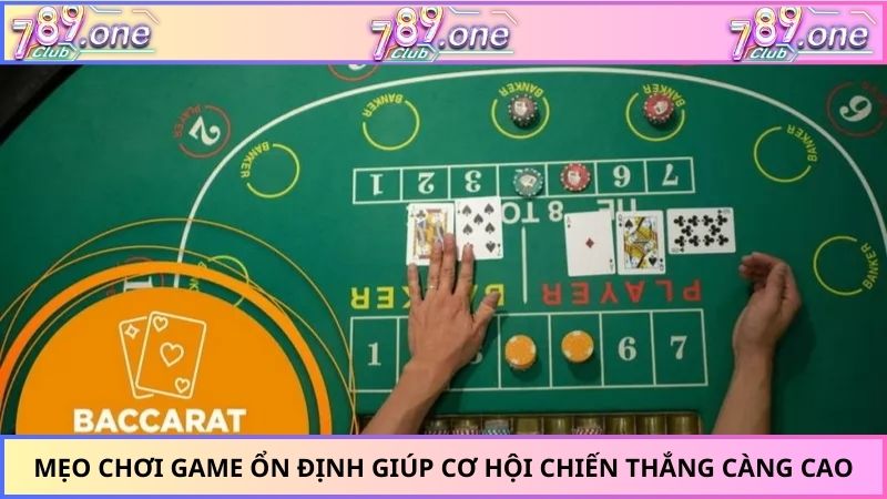 Mẹo chơi game ổn định giúp cơ hội chiến thắng càng cao