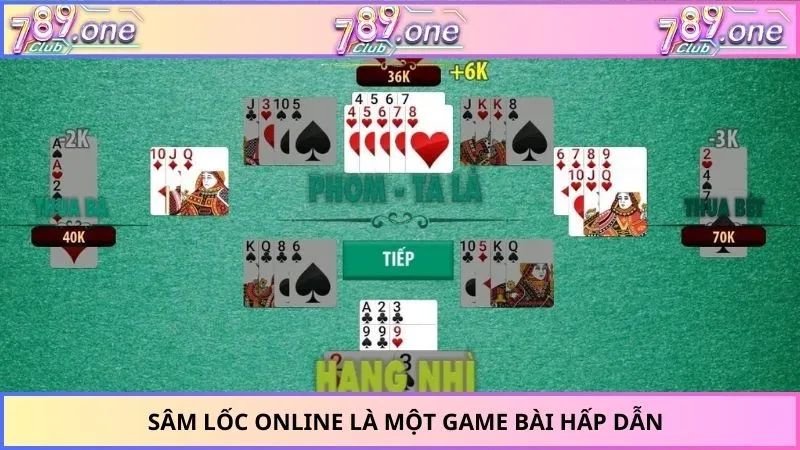 Sâm Lốc online là một game bài hấp dẫn