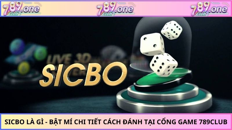 Sicbo là gì