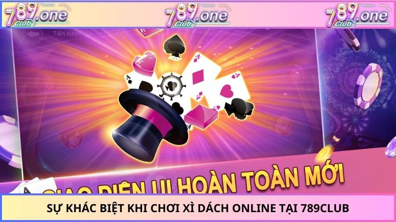 Sự khác biệt khi chơi xì dách online tại 789CLUB