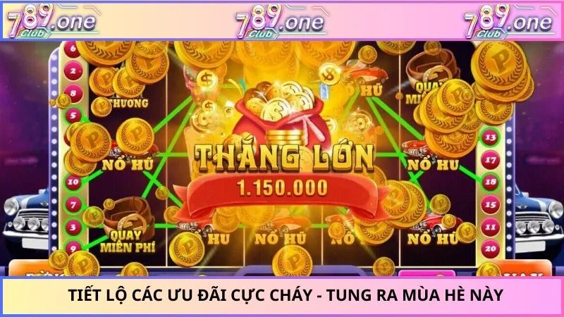 Tiết lộ các ưu đãi cực cháy - Tung ra mùa hè này